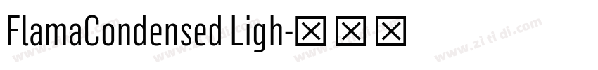 FlamaCondensed Ligh字体转换